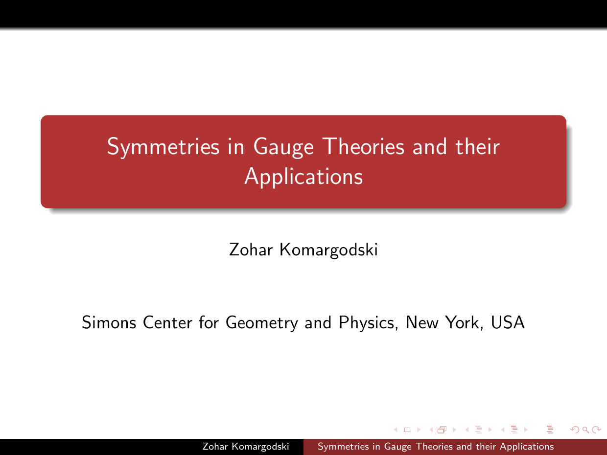 Title slide for Symmetries in Gauge Theories and their Applications